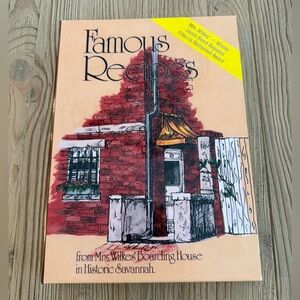 Famous Recipes Mrs Wilkes Boarding House Savannah cook book